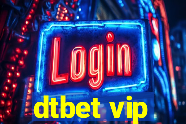 dtbet vip